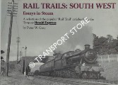 Rail Trails: South West  by GRAY, Peter W. 